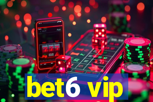 bet6 vip